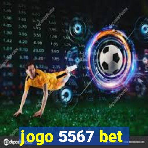 jogo 5567 bet